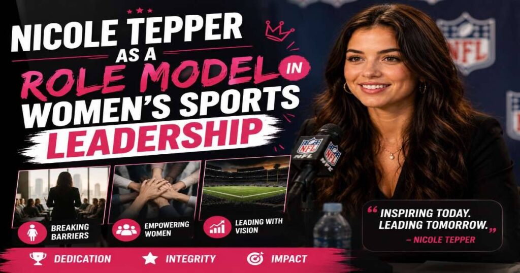 Nicole Tepper as a Role Model in Women's Sports Leadership